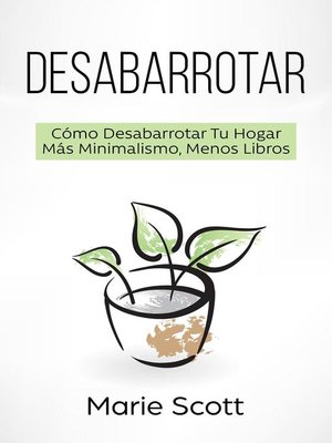 cover image of Desabarrotar